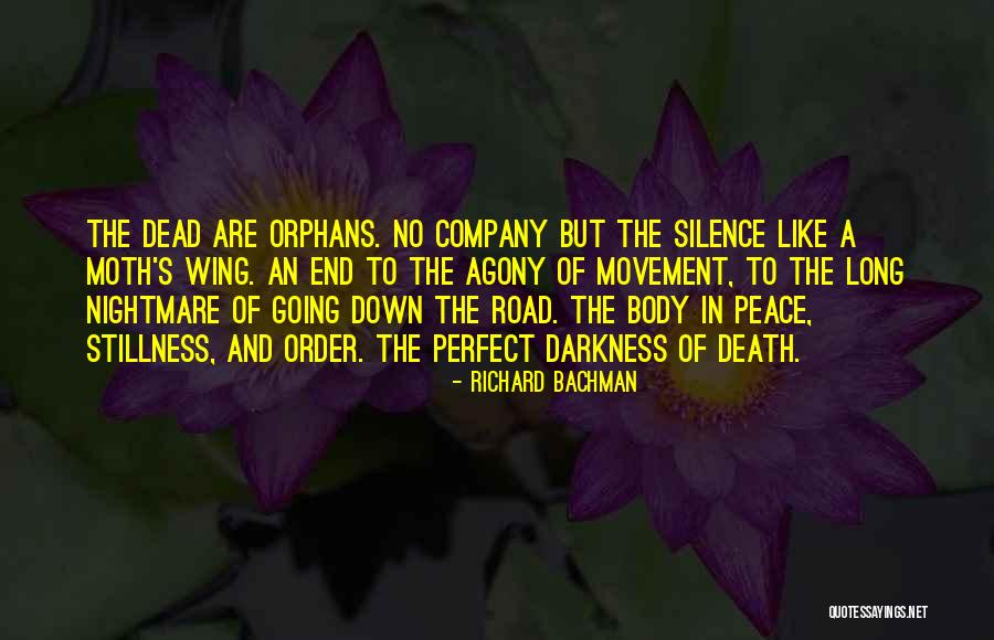 Death In The Road Quotes By Richard Bachman Death In The Road Quotes By Richard Bachman