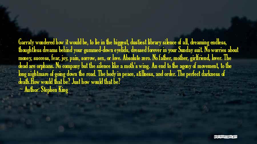 Death In The Road Quotes By Stephen King