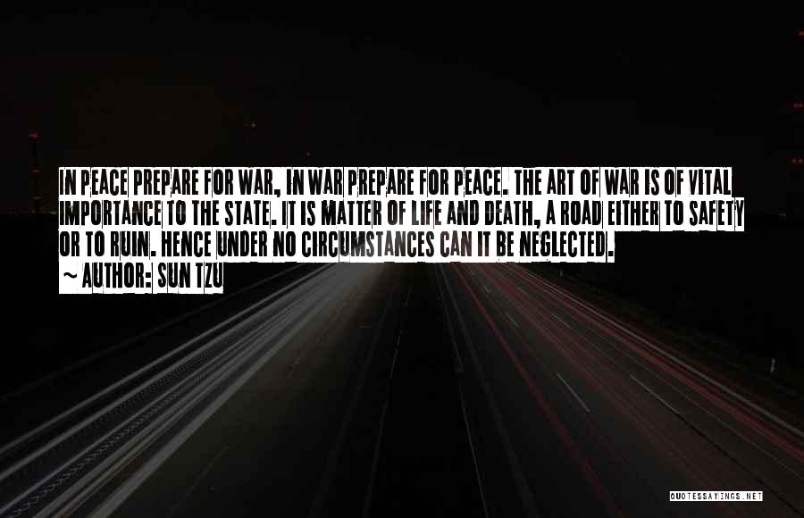 Death In The Road Quotes By Sun Tzu