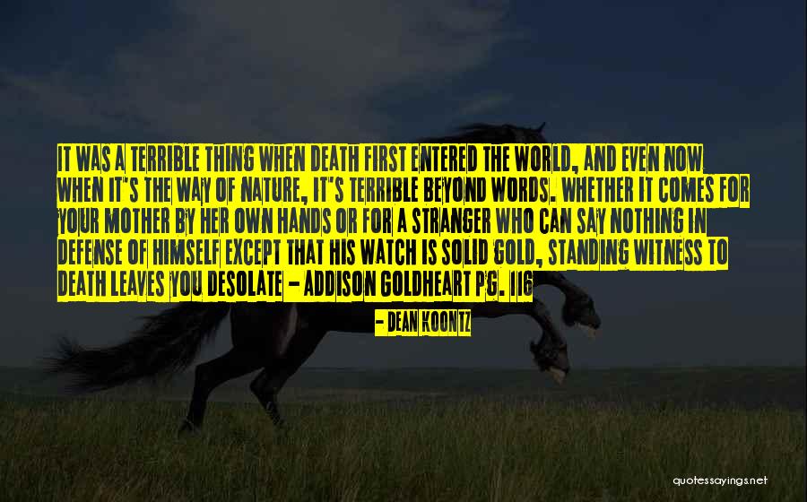 Death In The Stranger Quotes By Dean Koontz Death In The Stranger Quotes By Dean Koontz