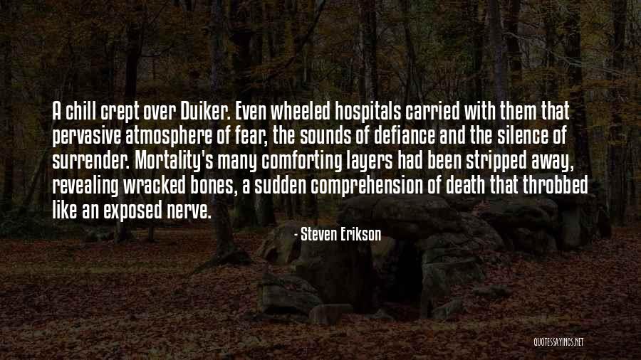 Death In The Things They Carried Quotes By Steven Erikson