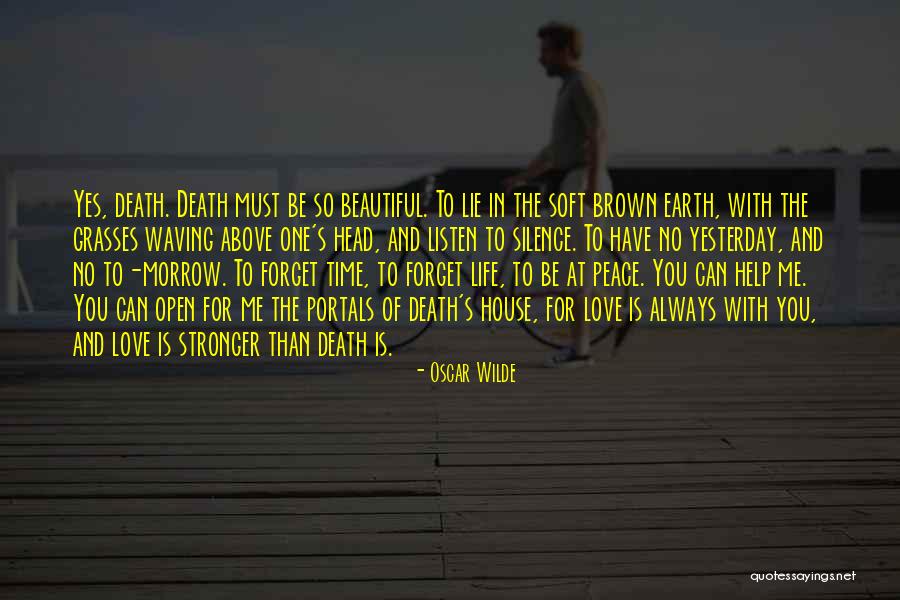 Death Is Beautiful Quotes By Oscar Wilde Death Is Beautiful Quotes By Oscar Wilde