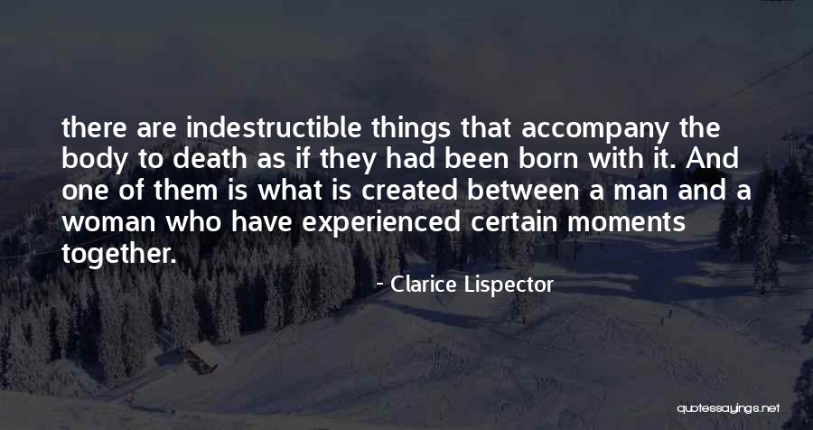 Death Is Certain Quotes By Clarice Lispector