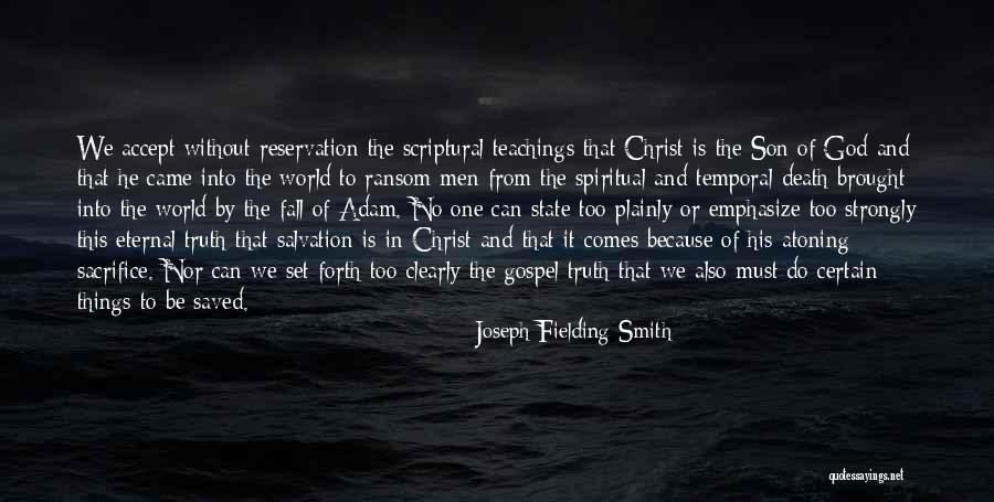 Death Is Certain Quotes By Joseph Fielding Smith