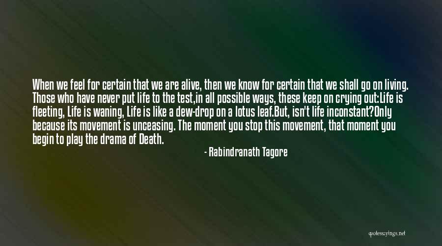 Death Is Certain Quotes By Rabindranath Tagore