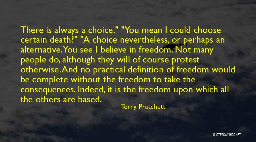 Death Is Certain Quotes By Terry Pratchett