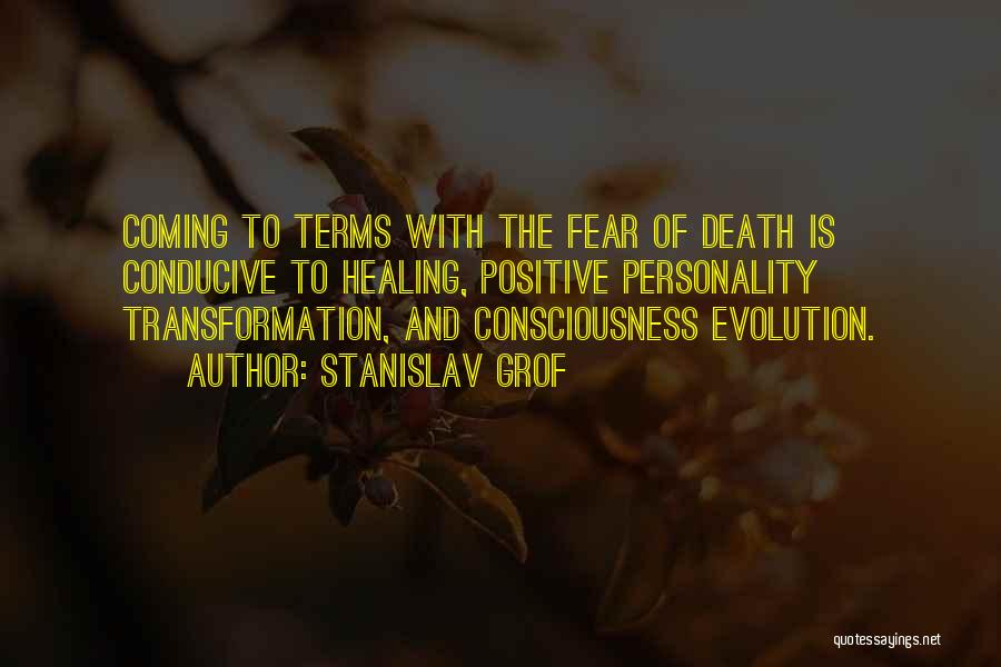 Death Is Coming Soon Quotes By Stanislav Grof