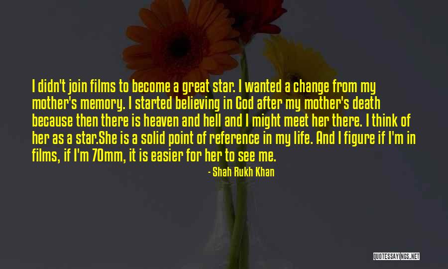 Death Is Easier Than Life Quotes By Shah Rukh Khan Death Is Easier Than Life Quotes By Shah Rukh Khan