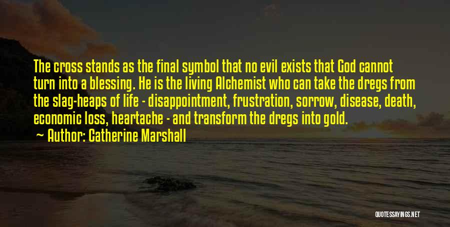 Death Is Final Quotes By Catherine Marshall
