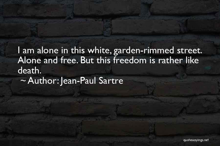 Death Is Freedom Quotes By Jean-Paul Sartre