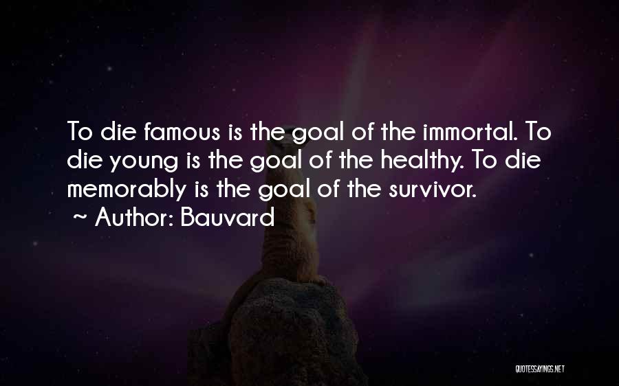 Death Is Funny Quotes By Bauvard