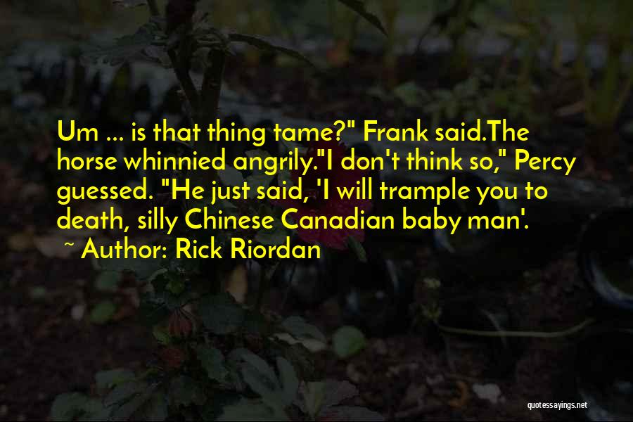 Death Is Funny Quotes By Rick Riordan