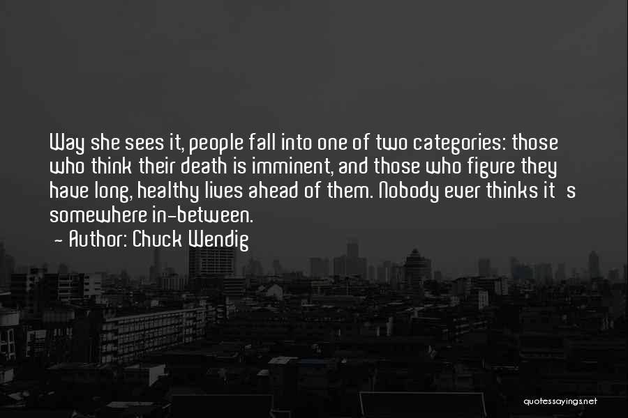 Death Is Imminent Quotes By Chuck Wendig