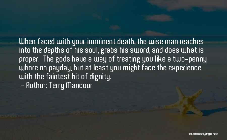 Death Is Imminent Quotes By Terry Mancour