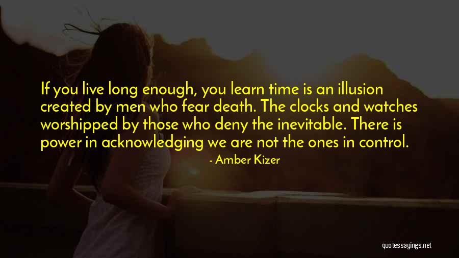 Death Is Inevitable Quotes By Amber Kizer