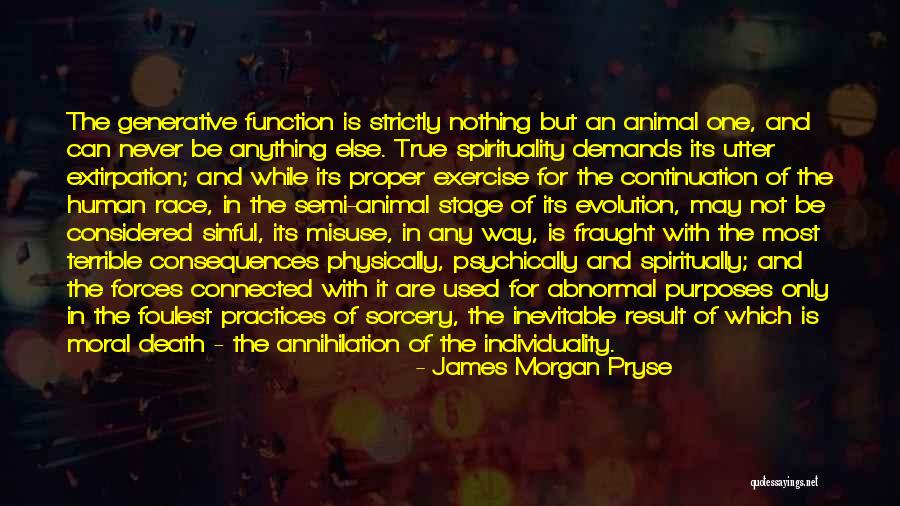 Death Is Inevitable Quotes By James Morgan Pryse