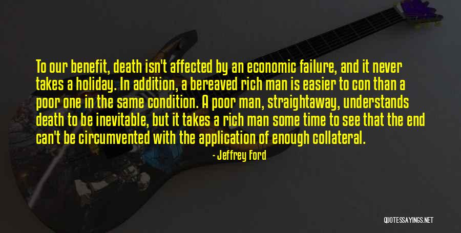 Death Is Inevitable Quotes By Jeffrey Ford Death Is Inevitable Quotes By Jeffrey Ford