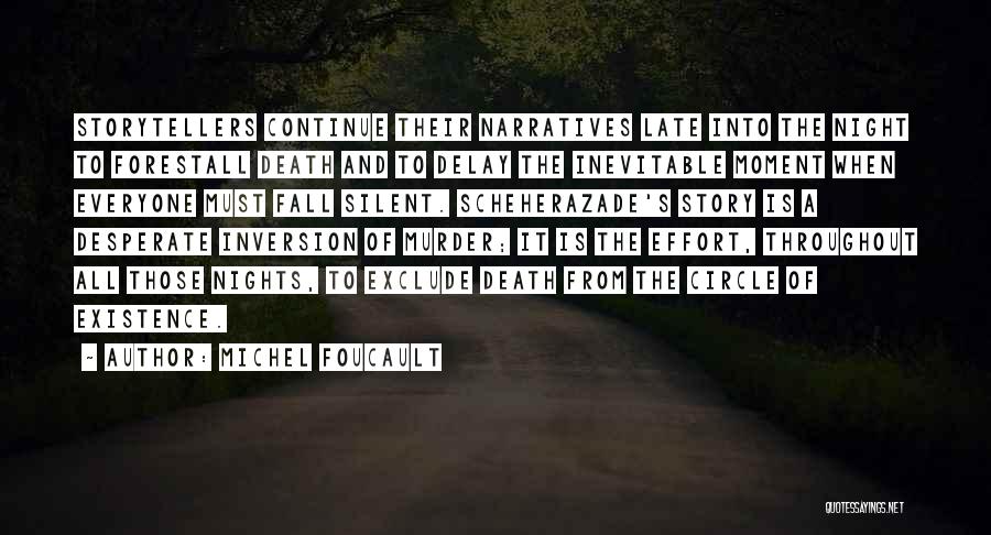 Death Is Inevitable Quotes By Michel Foucault
