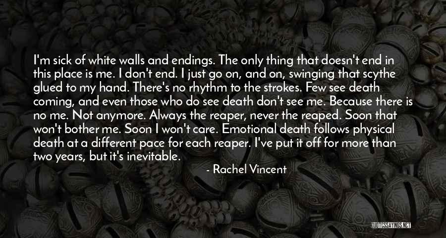 Death Is Inevitable Quotes By Rachel Vincent