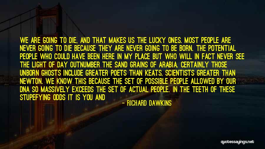 Death Is Inevitable Quotes By Richard Dawkins