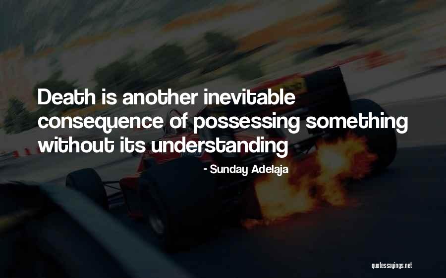 Death Is Inevitable Quotes By Sunday Adelaja