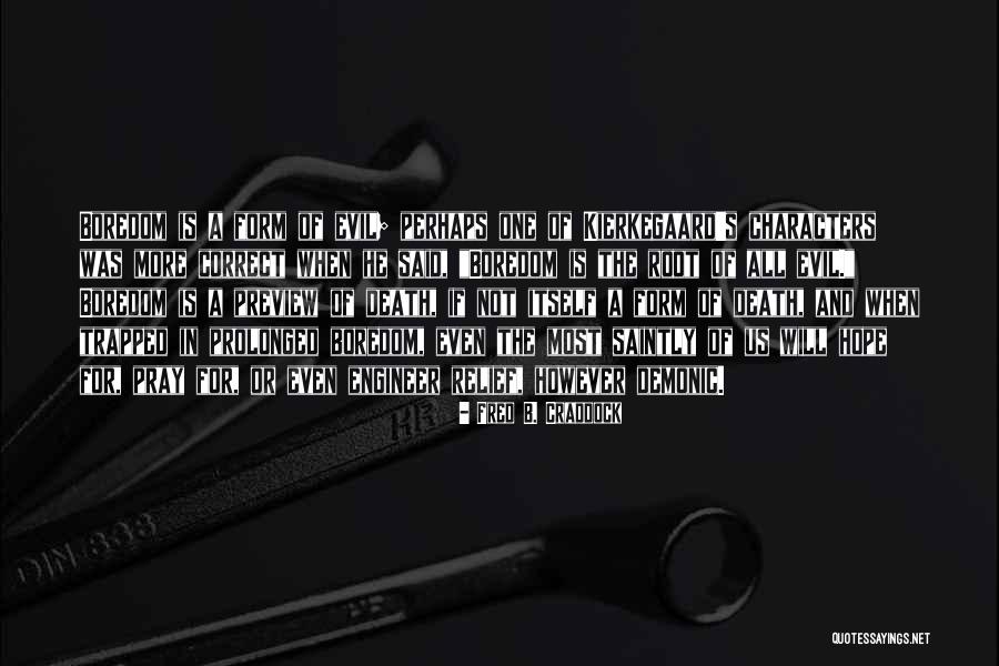 Death Is Not A Death Quotes By Fred B. Craddock Death Is Not A Death Quotes By Fred B. Craddock