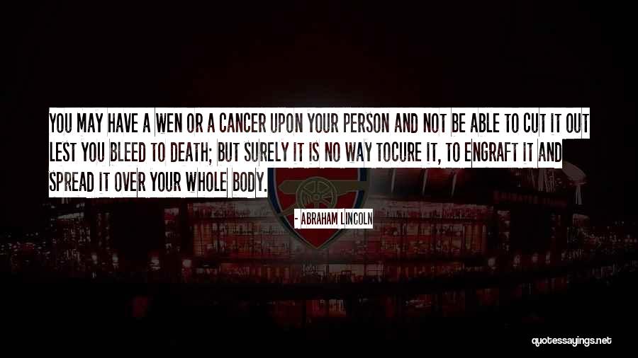 Death Is Not A Way Out Quotes By Abraham Lincoln Death Is Not A Way Out Quotes By Abraham Lincoln