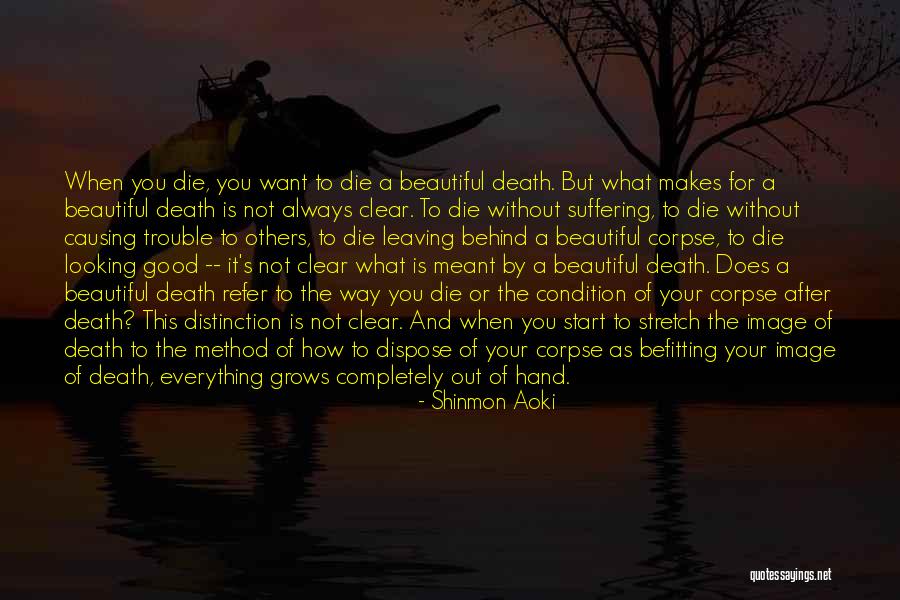 Death Is Not A Way Out Quotes By Shinmon Aoki Death Is Not A Way Out Quotes By Shinmon Aoki