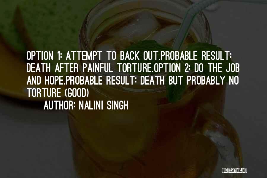 Death Is Not An Option Quotes By Nalini Singh