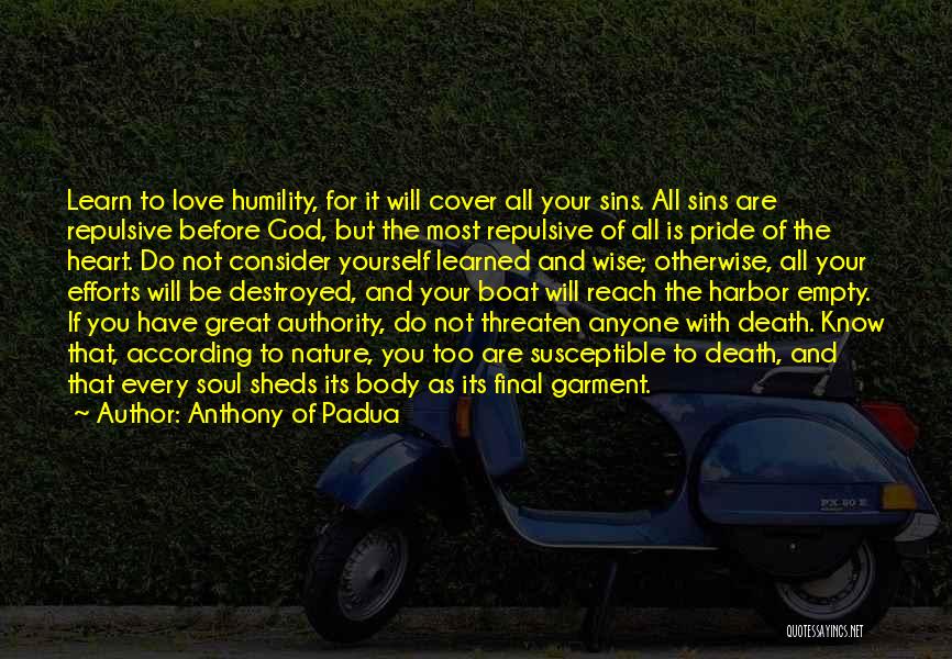 Death Is Not Final Quotes By Anthony Of Padua