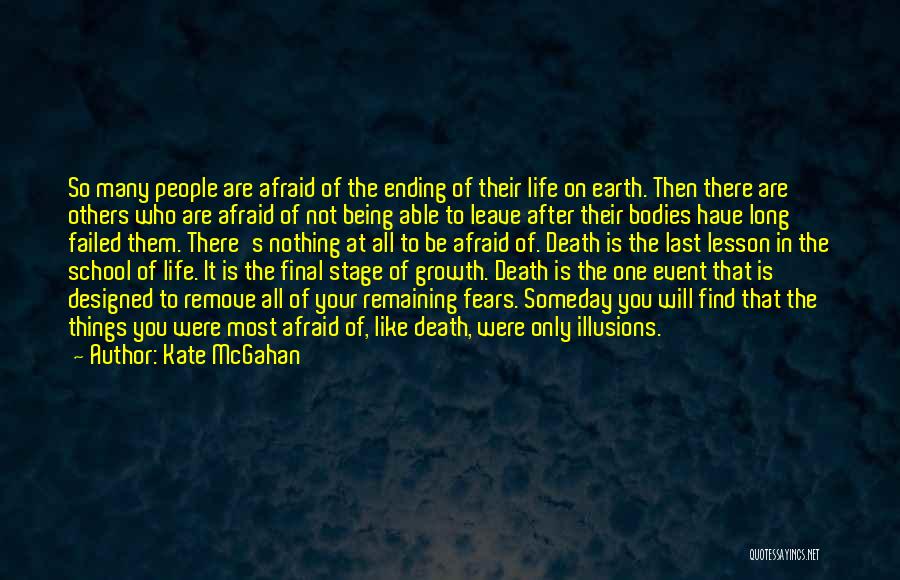 Death Is Not Final Quotes By Kate McGahan