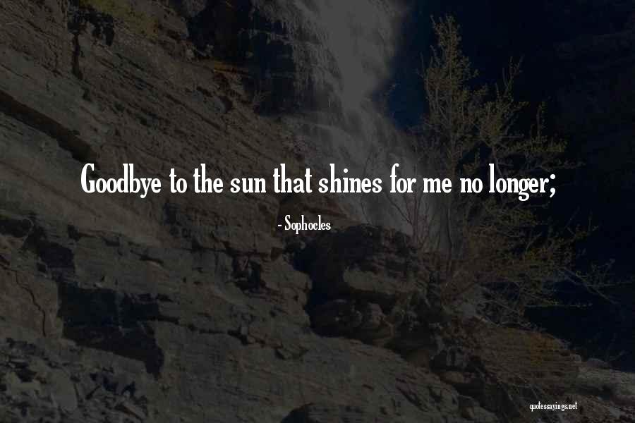Death Is Not Goodbye Quotes By Sophocles Death Is Not Goodbye Quotes By Sophocles