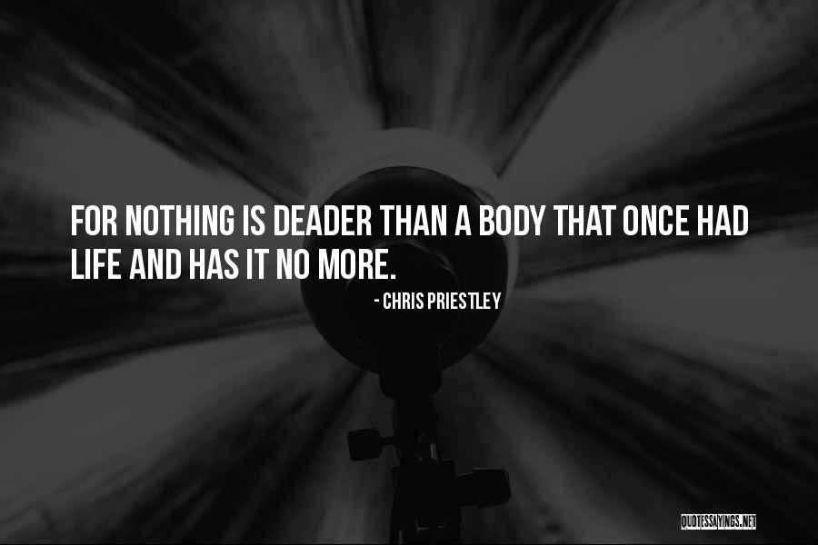 Death Is Nothing Quotes By Chris Priestley