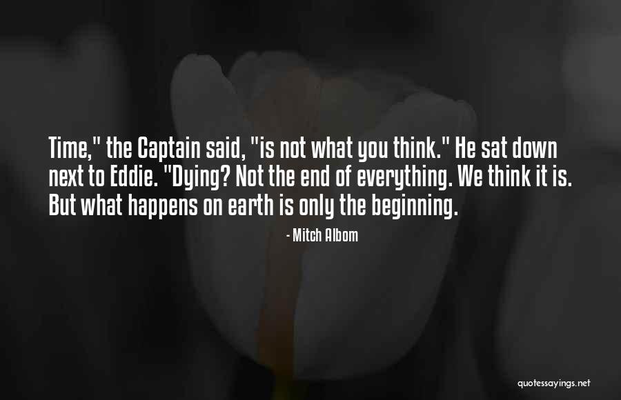 Death Is Only The Beginning Quotes By Mitch Albom Death Is Only The Beginning Quotes By Mitch Albom