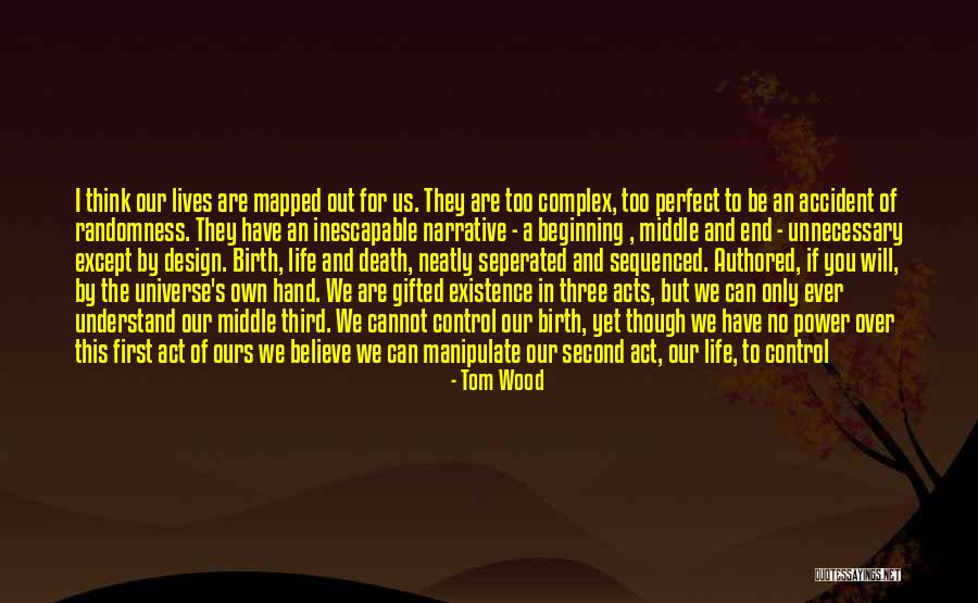Death Is Only The Beginning Quotes By Tom Wood Death Is Only The Beginning Quotes By Tom Wood