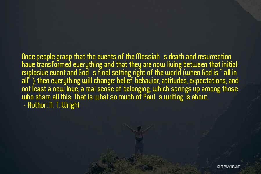 Death Is So Final Quotes By N. T. Wright