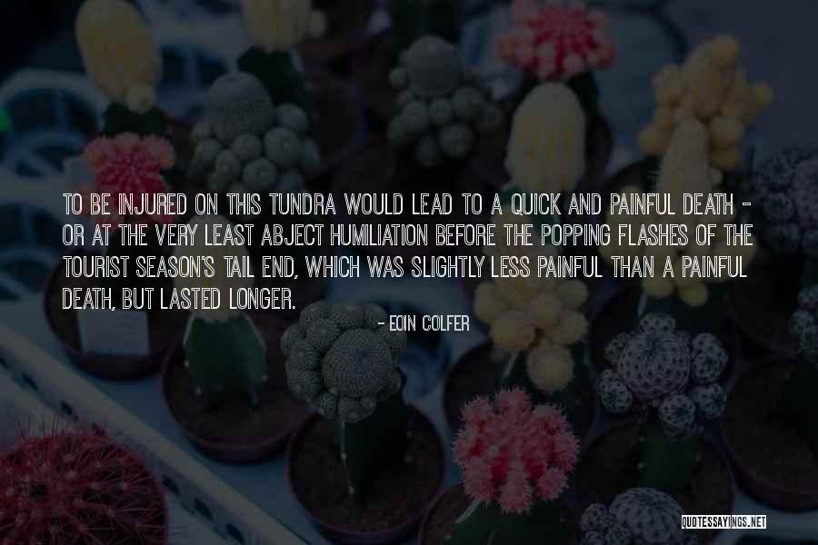 Death Is So Painful Quotes By Eoin Colfer