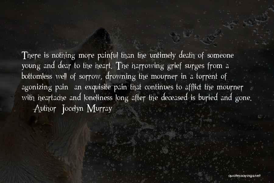 Death Is So Painful Quotes By Jocelyn Murray