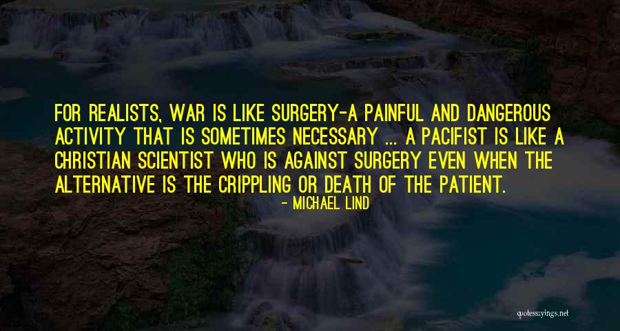 Death Is So Painful Quotes By Michael Lind