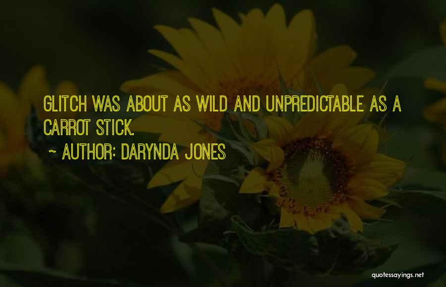 Death Is Unpredictable Quotes By Darynda Jones