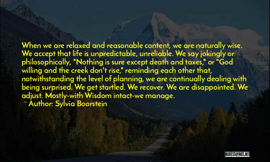 Death Is Unpredictable Quotes By Sylvia Boorstein