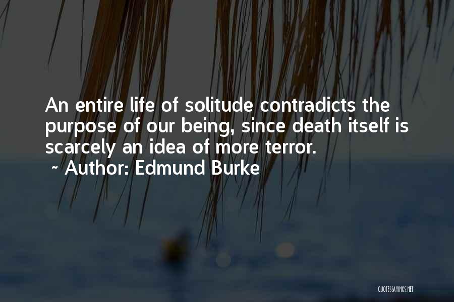 Death Itself Quotes By Edmund Burke