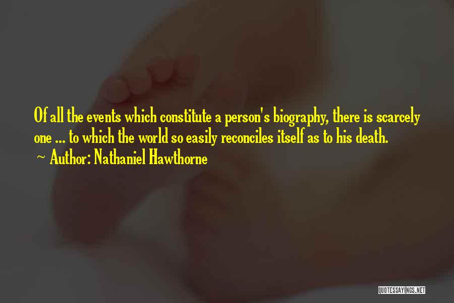 Death Itself Quotes By Nathaniel Hawthorne