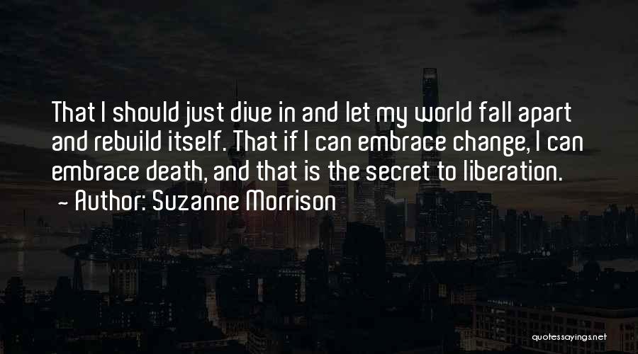 Death Itself Quotes By Suzanne Morrison