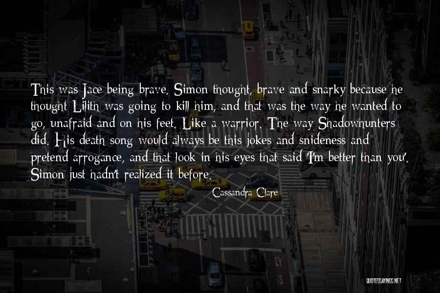 Death Jokes Quotes By Cassandra Clare Death Jokes Quotes By Cassandra Clare