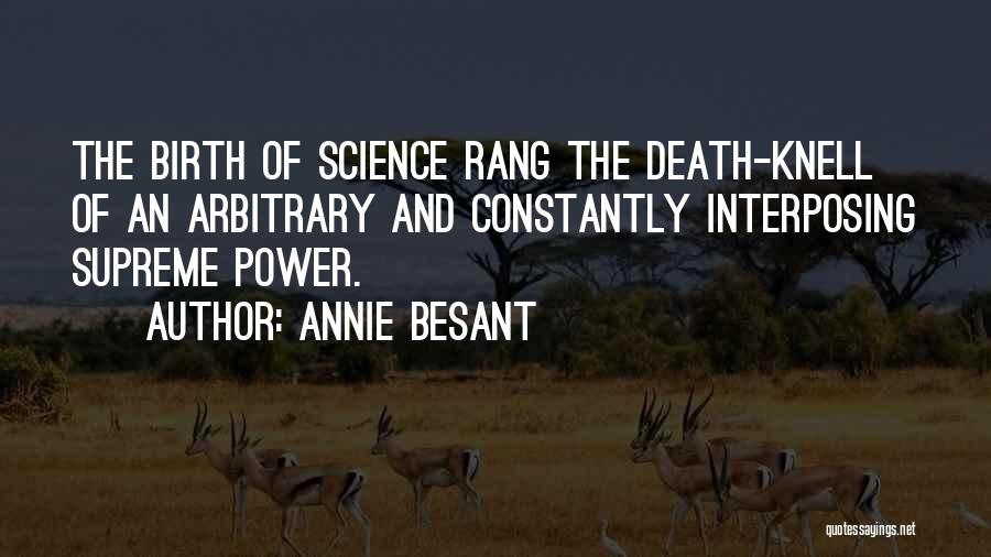 Death Knell Quotes By Annie Besant