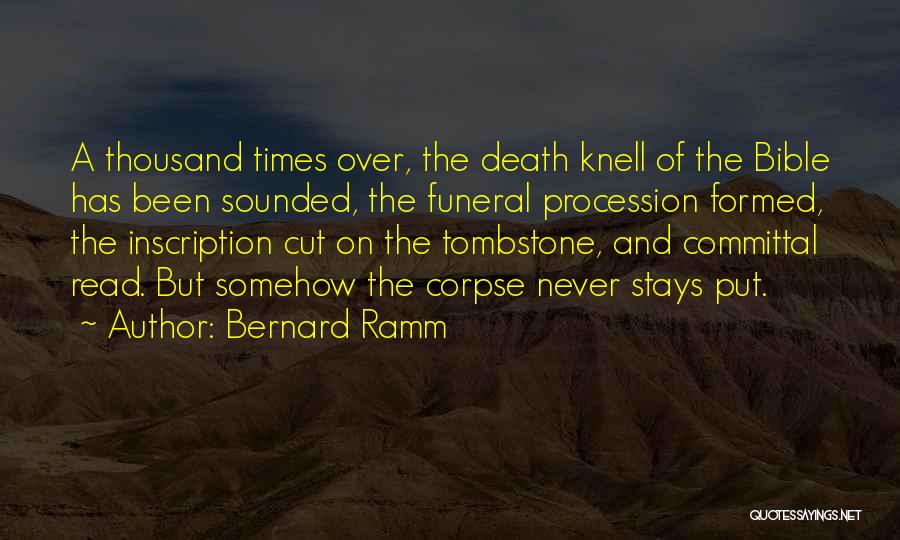 Death Knell Quotes By Bernard Ramm