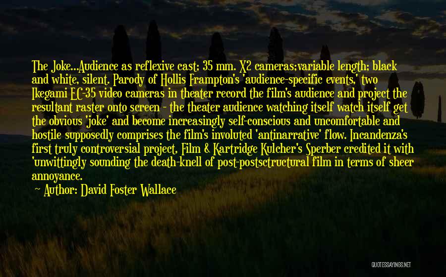 Death Knell Quotes By David Foster Wallace