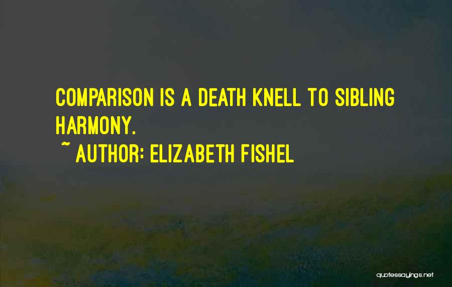 Death Knell Quotes By Elizabeth Fishel