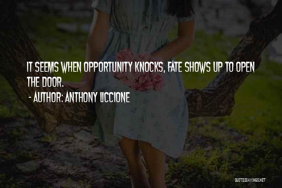 Death Knocks Quotes By Anthony Liccione